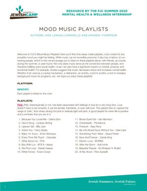 Mood Music Playlists Authors: Noa Landau-Camarillo and Amanda Thompson