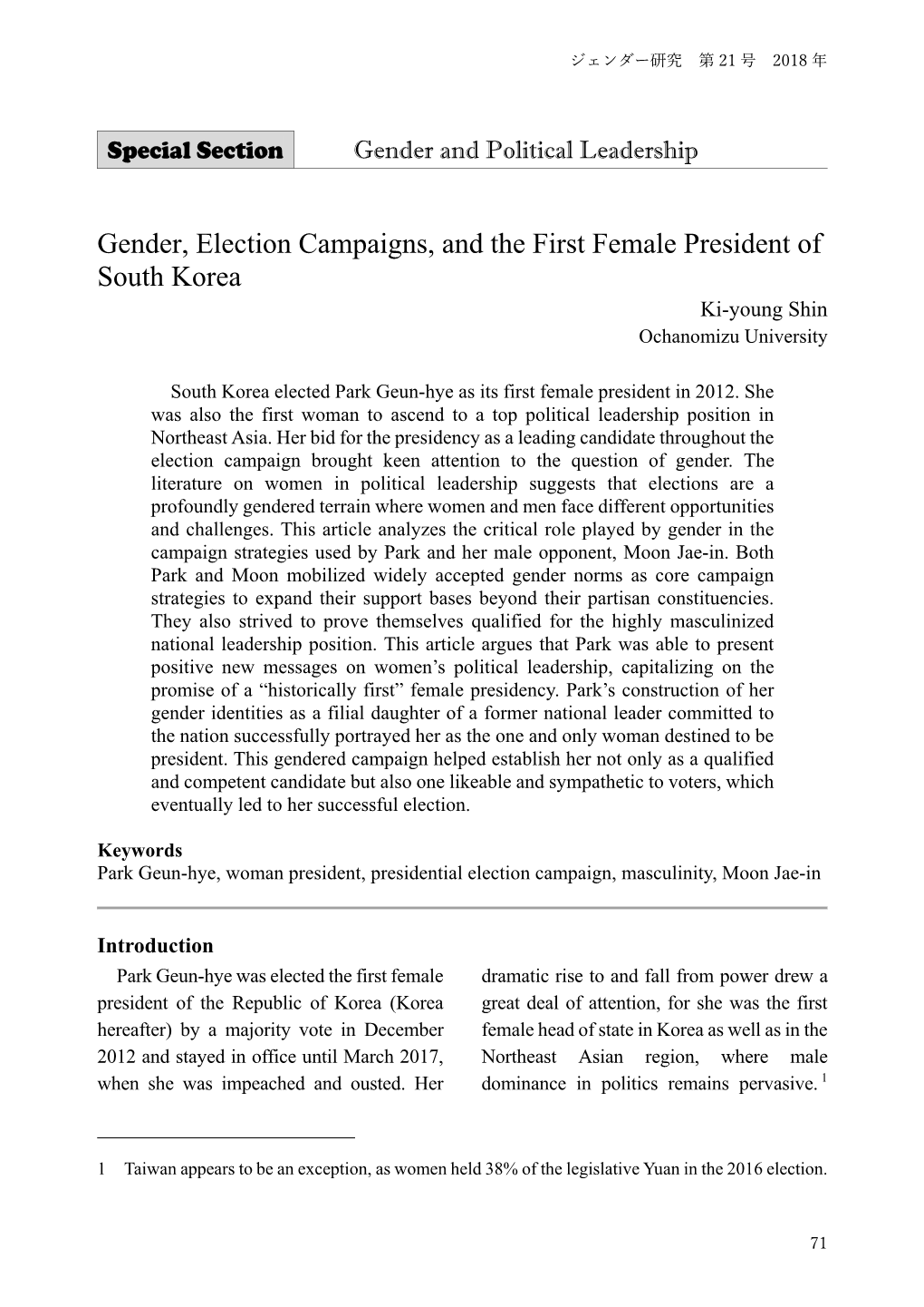 Gender, Election Campaigns, and the First Female President of South Korea Ki-Young Shin Ochanomizu University