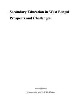 Secondary Education in West Bengal Prospects and Challenges