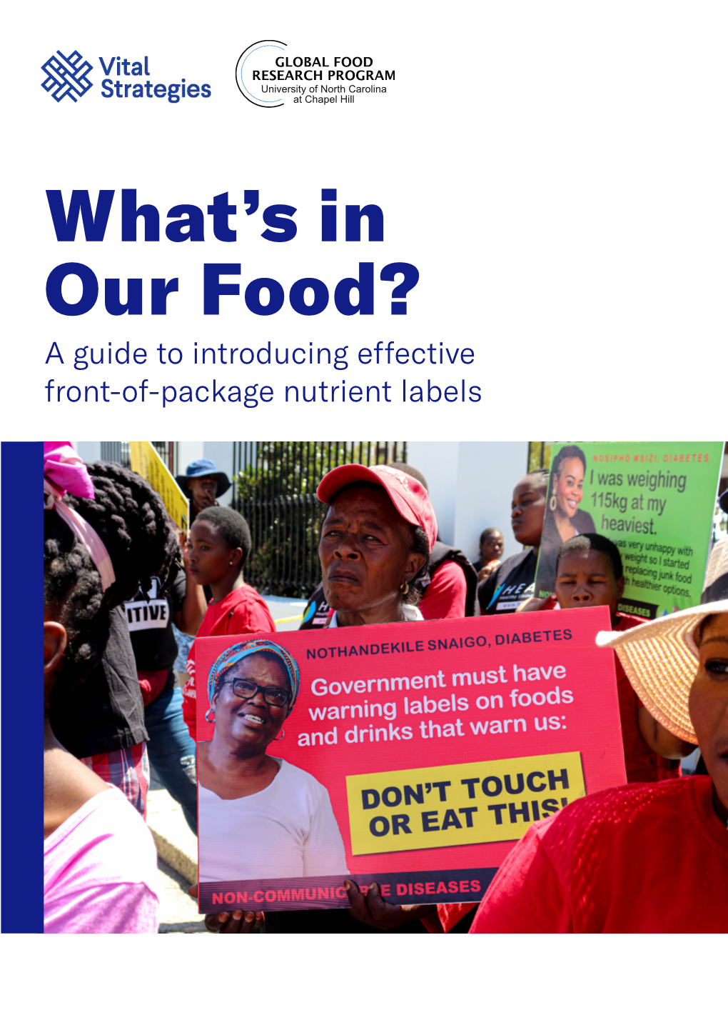 What's in Our Food? a Guide to Introducing Effective Front-Of-Package Nutrient Labels