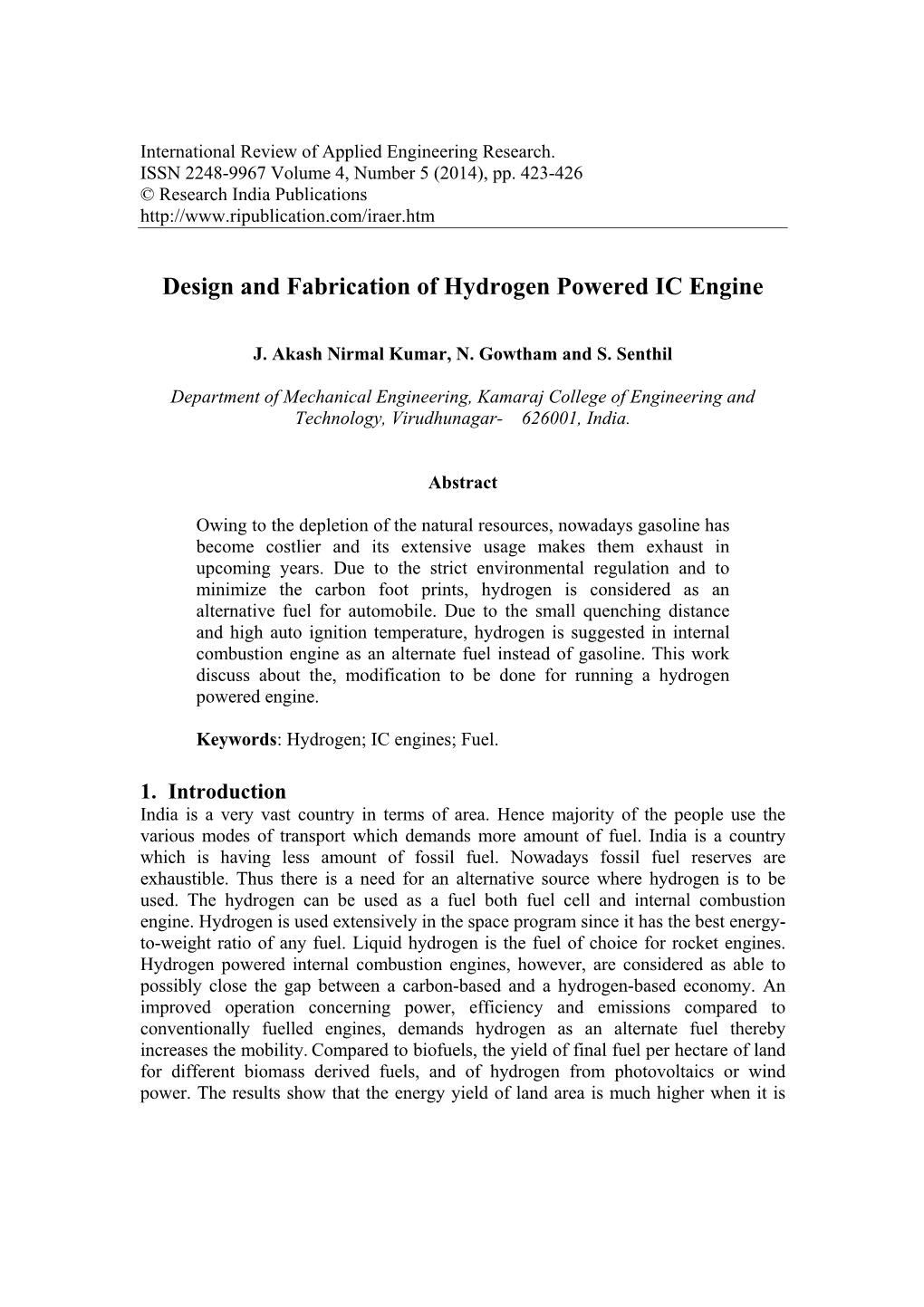 Design and Fabrication of Hydrogen Powered IC Engine