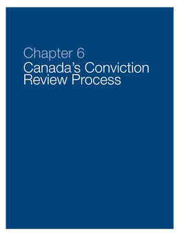 Chapter 6 Canada's Conviction Review Process