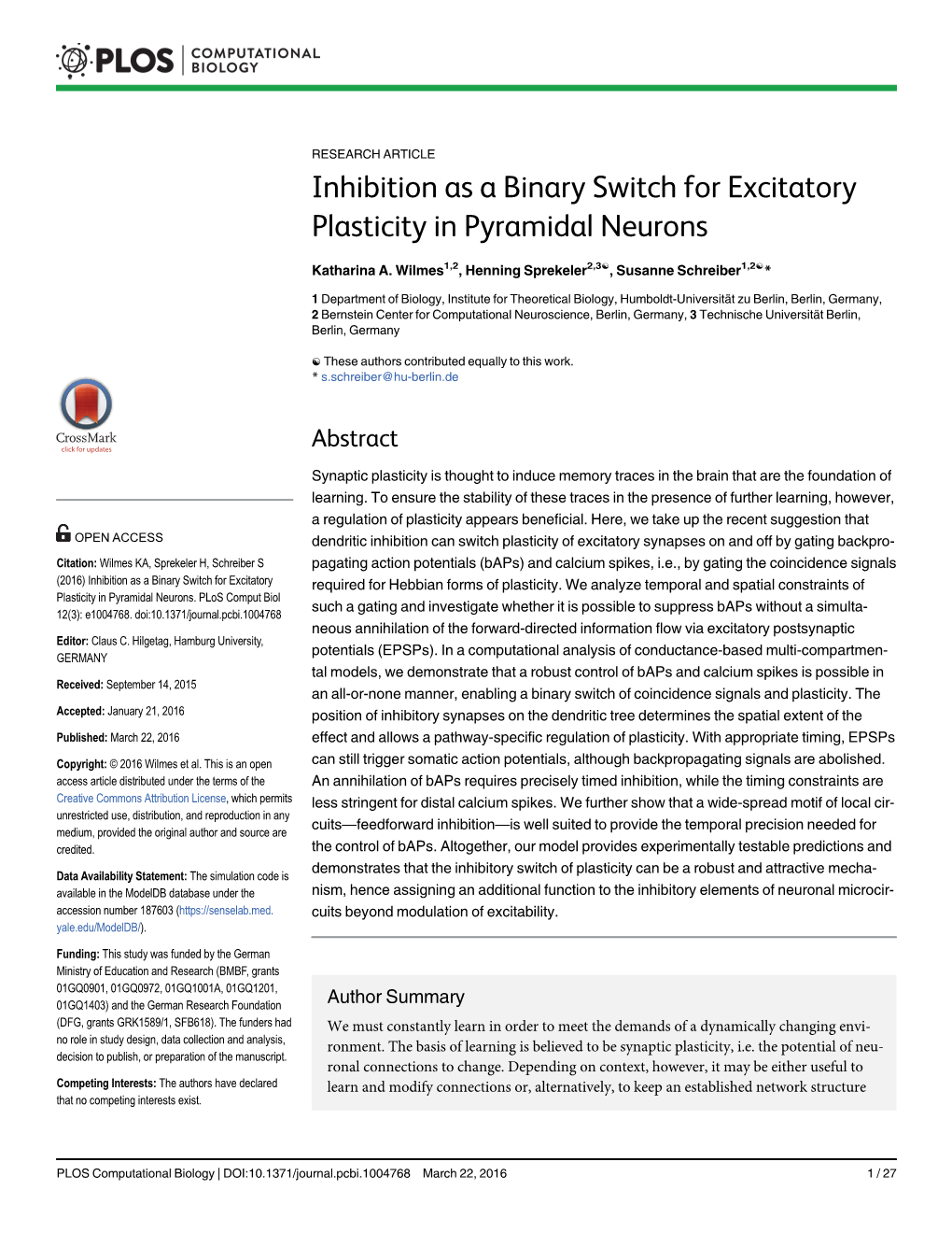 Inhibition As a Binary Switch for Excitatory Plasticity in Pyramidal Neurons