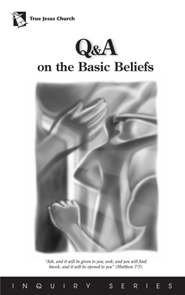 Q&A on the Basic Beliefs