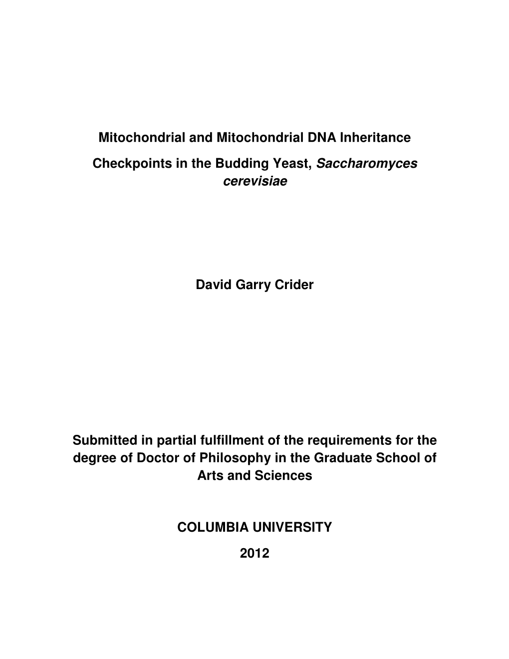 Mitochondrial and Mitochondrial DNA Inheritance Checkpoints in The