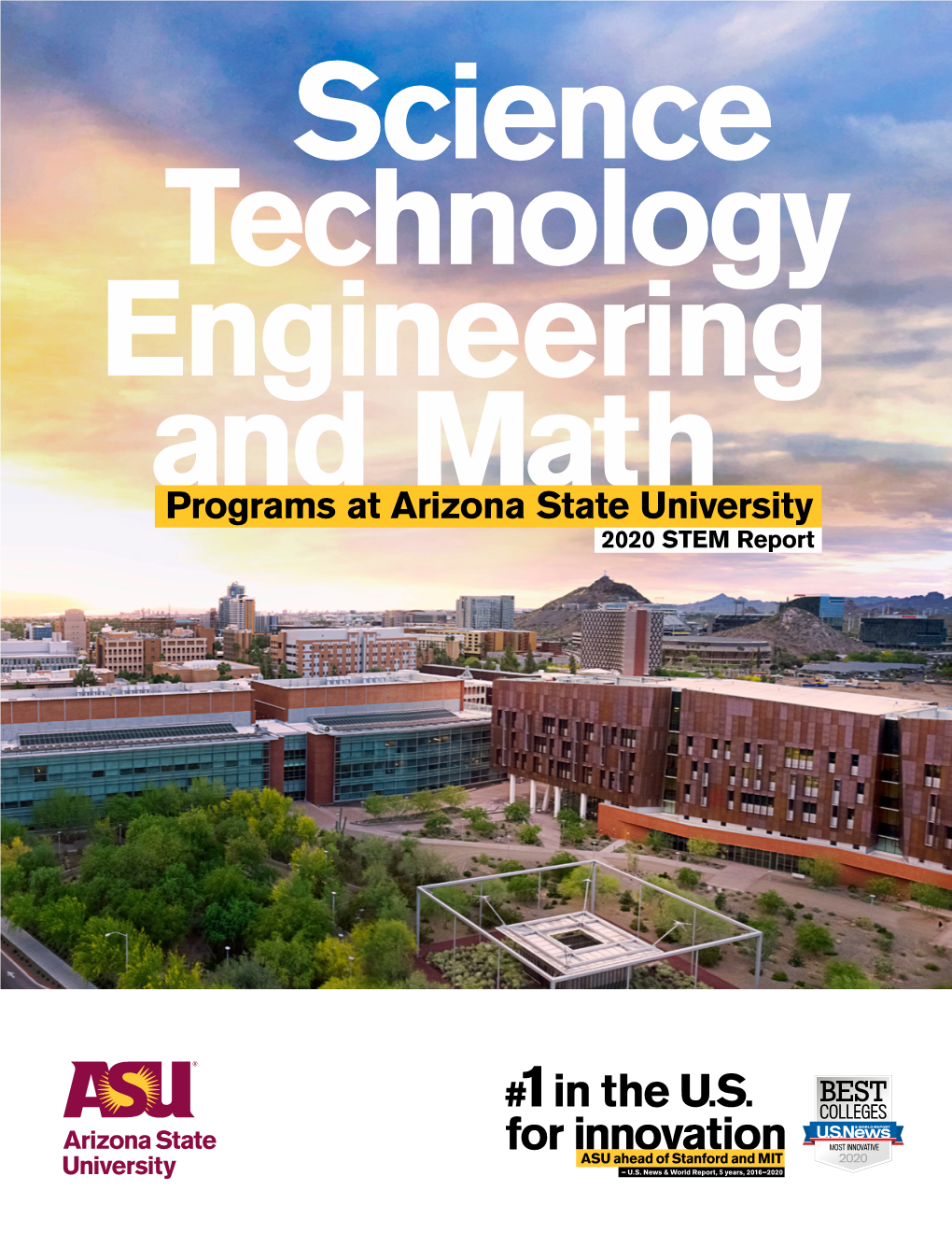 Programs at Arizona State University 2020 STEM Report Ask an Anthropologist ASU Brain Fair