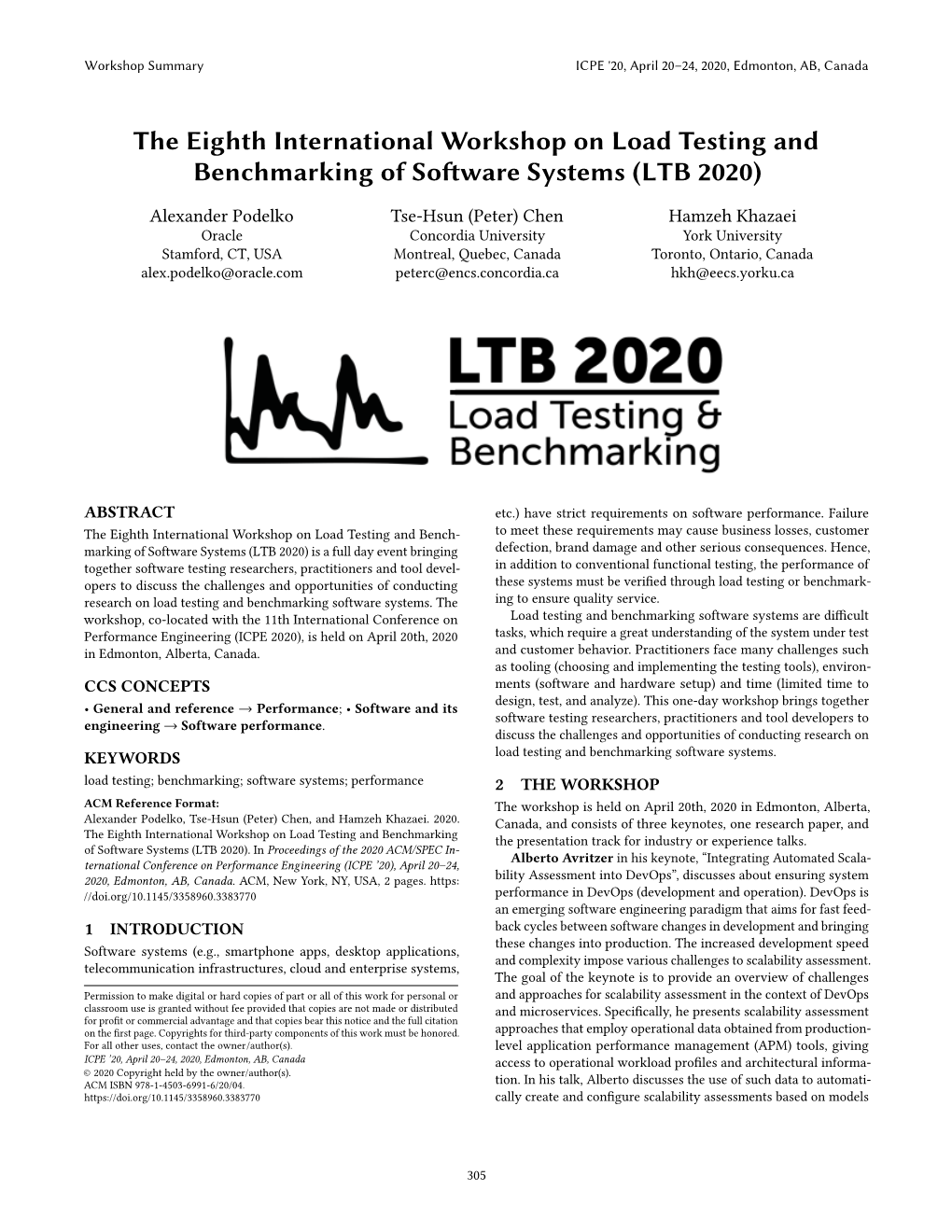 The Eighth International Workshop on Load Testing and Benchmarking of Software Systems (LTB 2020)