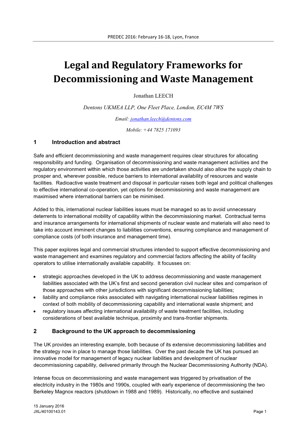 Legal and Regulatory Frameworks for Decommissioning and Waste Management