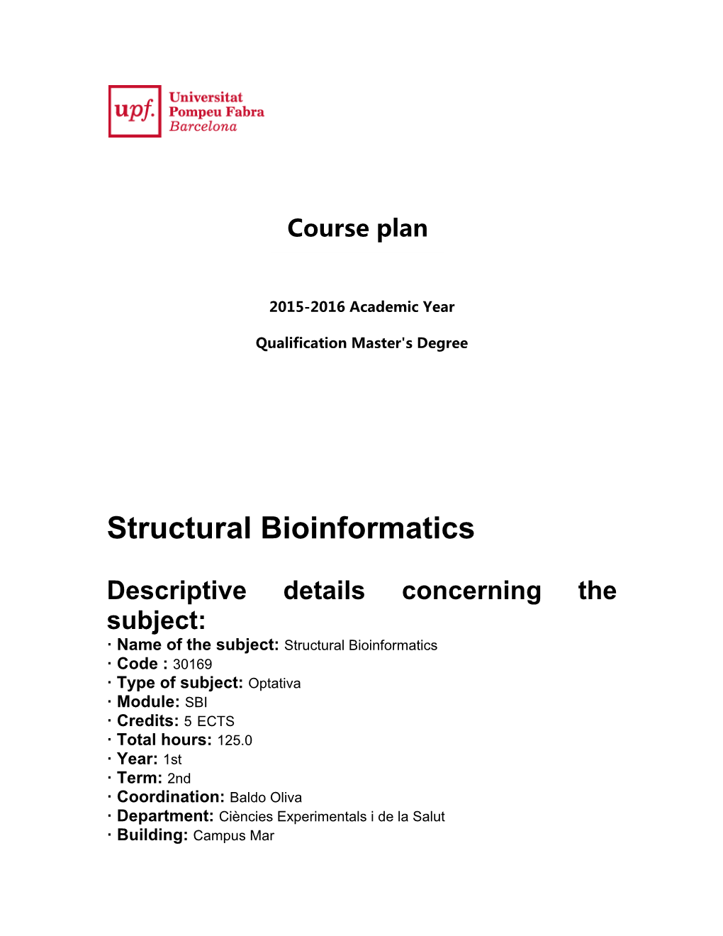 Structural Bioinformatics