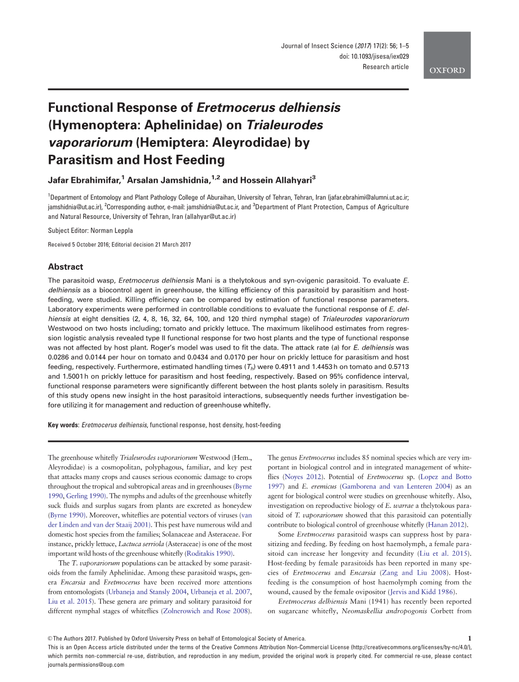 Functional Response of Eretmocerus Delhiensis (Hymenoptera: Aphelinidae) on Trialeurodes Vaporariorum (Hemiptera: Aleyrodidae) by Parasitism and Host Feeding