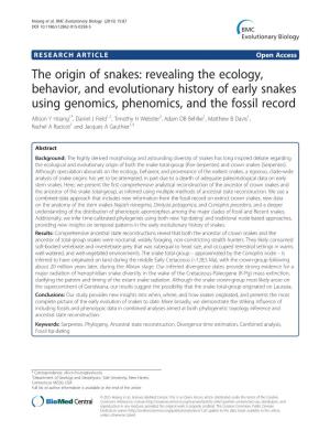 The Origin of Snakes: Revealing the Ecology, Behavior, and Evolutionary