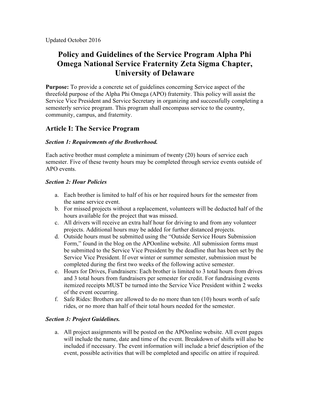 Policy and Guidelines of the Service Program Alpha Phi Omega National Service Fraternity Zeta Sigma Chapter, University of Delaware