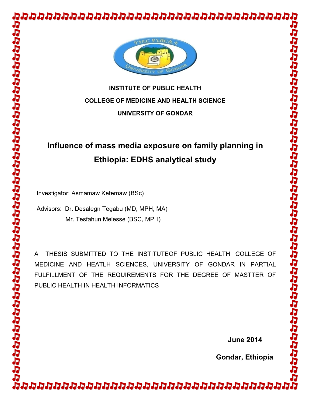 Influence of Mass Media Exposure on Family Planning in Ethiopia: EDHS Analytical Study