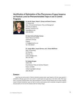 Identification of Optimization of Sex Pheromones of Lygus Hesperus As Practical Lures for Pheromone-Baited Traps Or Use in Control Programs Dr