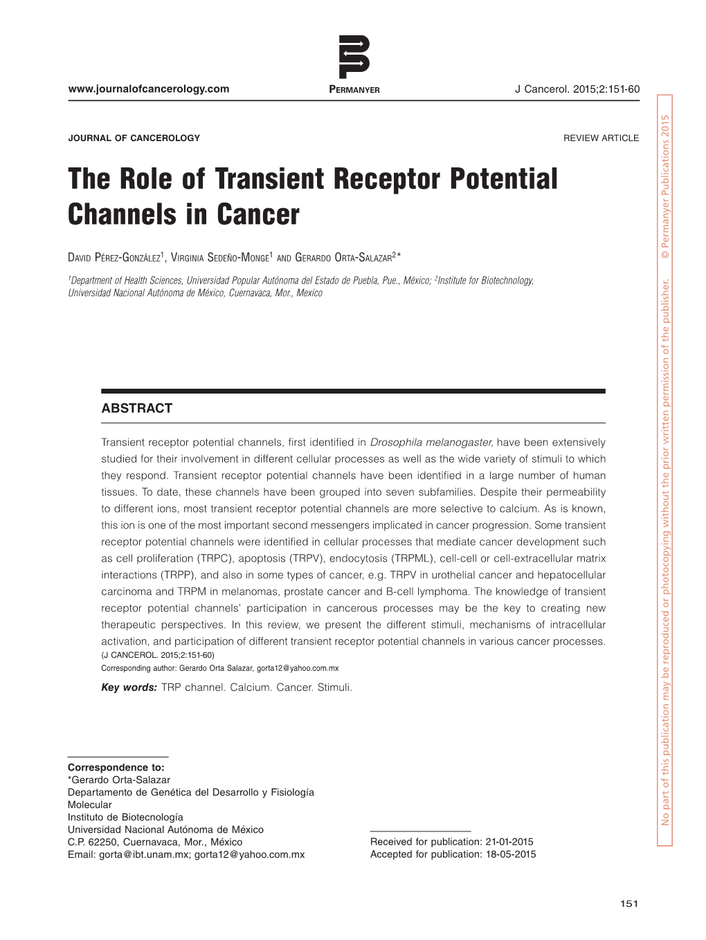 The Role of Transient Receptor Potential Channels in Cancer