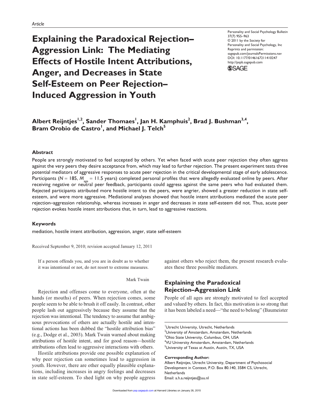 Explaining the Paradoxical Rejection– Aggression Link