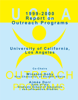 1999-2000 Report on Outreach Programs Introduction: Continued Works in Progress