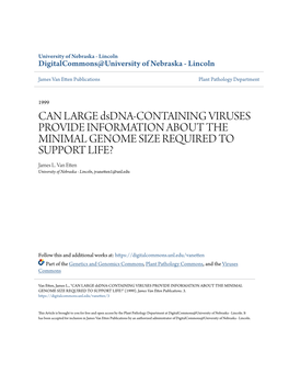 CAN LARGE Dsdna-CONTAINING VIRUSES PROVIDE INFORMATION ABOUT the MINIMAL GENOME SIZE REQUIRED to SUPPORT LIFE? James L