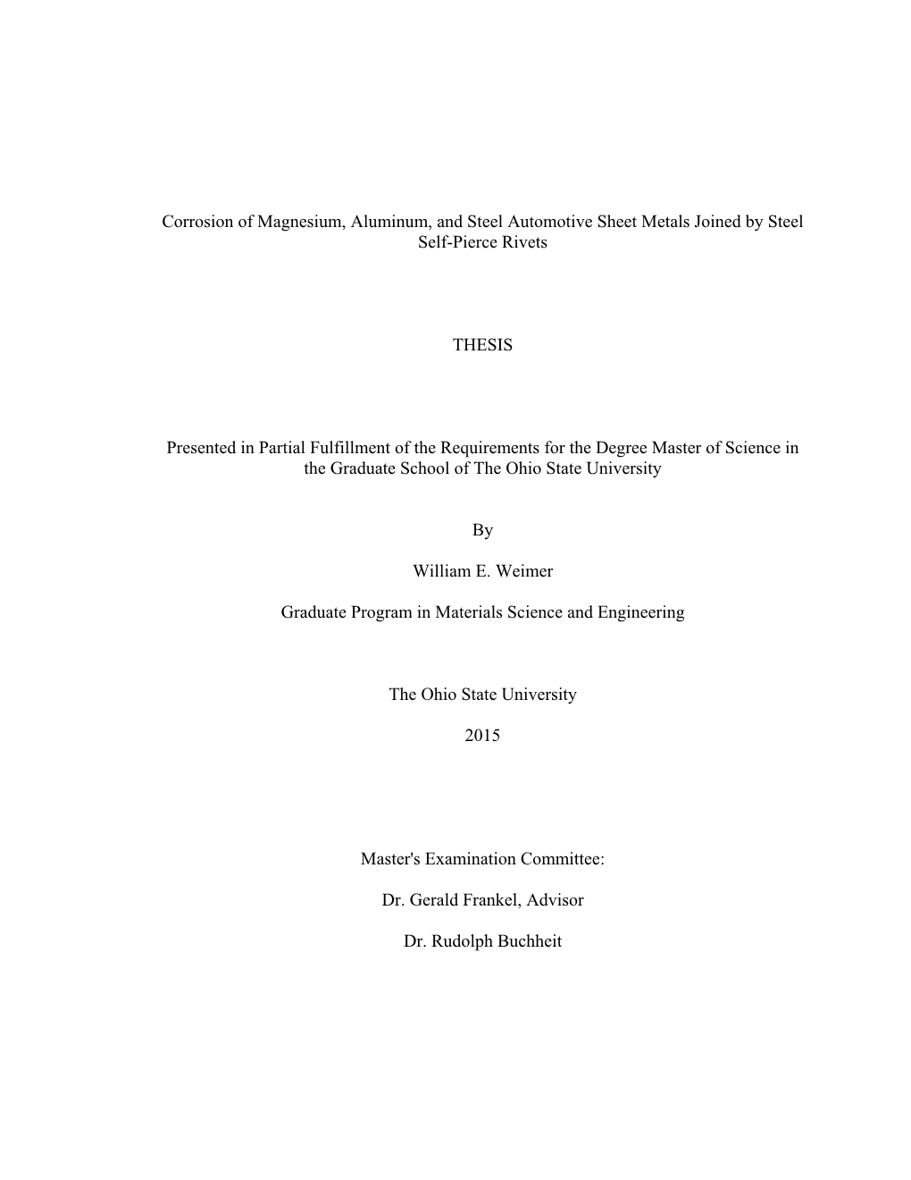 Corrosion of Magnesium, Aluminum, and Steel Automotive Sheet Metals Joined by Steel Self-Pierce Rivets