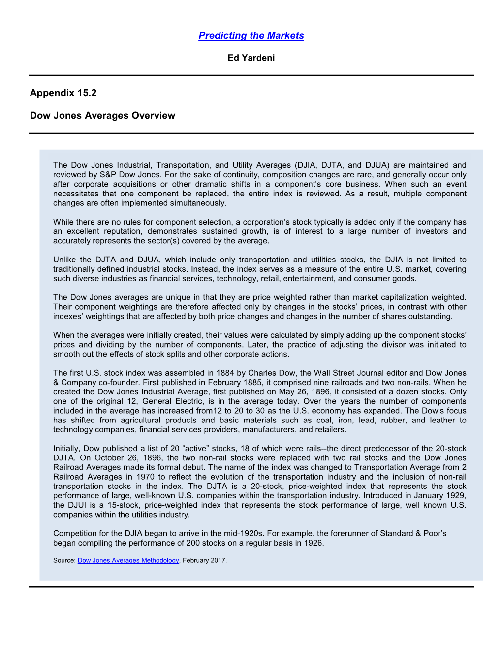 Predicting the Markets Appendix 15.2 Dow Jones Averages Overview