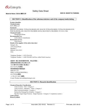 Safety Data Sheet Material Name: Sicl4; 四氯化矽 SDS ID: 00229710 (TAIWAN)