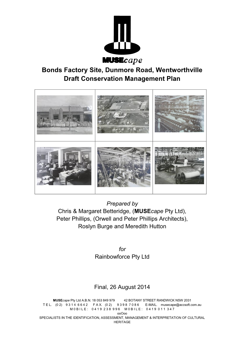 Bonds Factory Site, Dunmore Road, Wentworthville Draft Conservation Management Plan