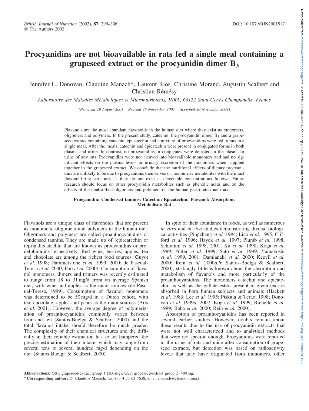 Procyanidins Are Not Bioavailable in Rats Fed a Single Meal Containing a Grapeseed Extract Or the Procyanidin Dimer B3