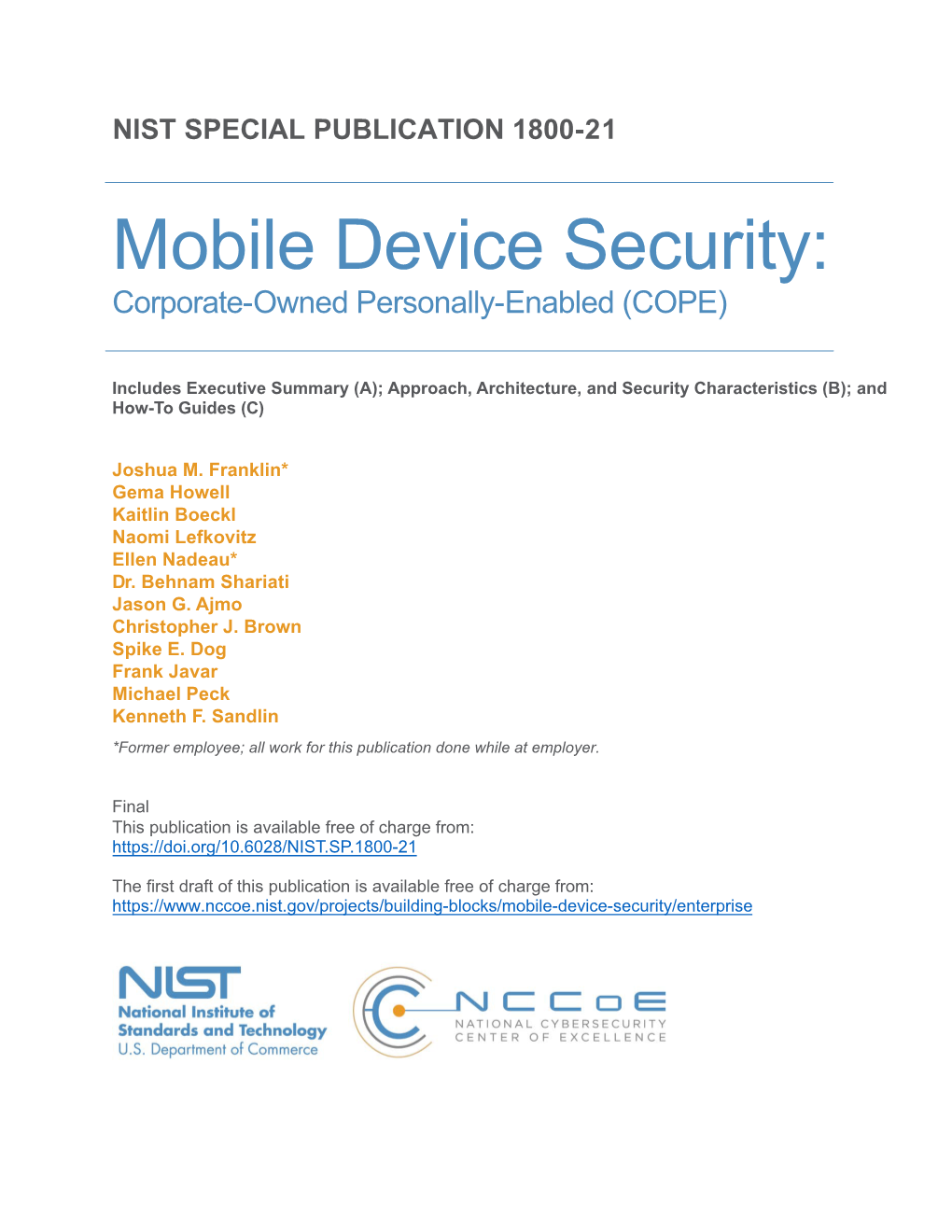 Mobile Device Security: Corporate-Owned Personally-Enabled (COPE)