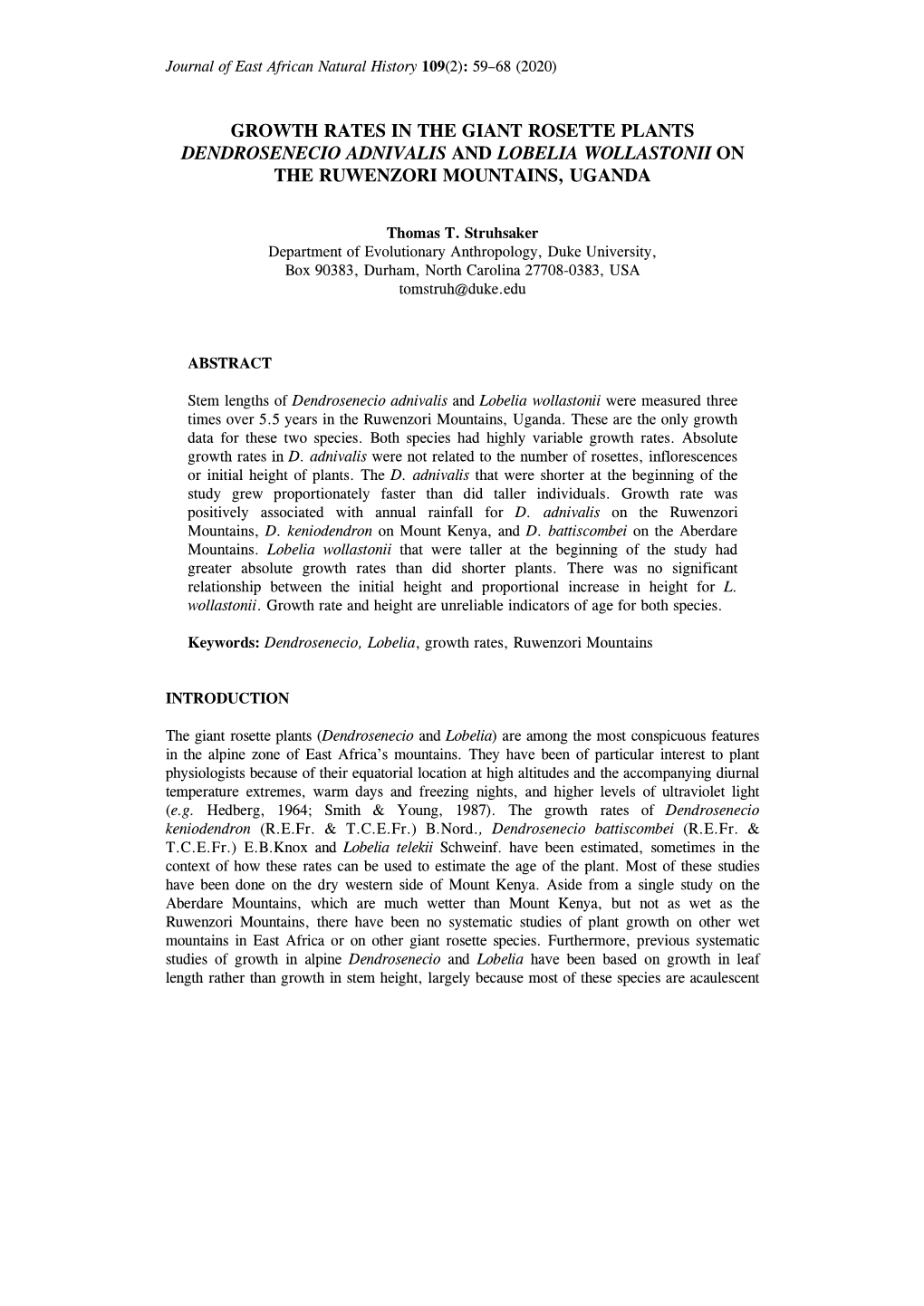 Growth Rates in the Giant Rosette Plants Dendrosenecio Adnivalis and Lobelia Wollastonii on the Ruwenzori Mountains, Uganda