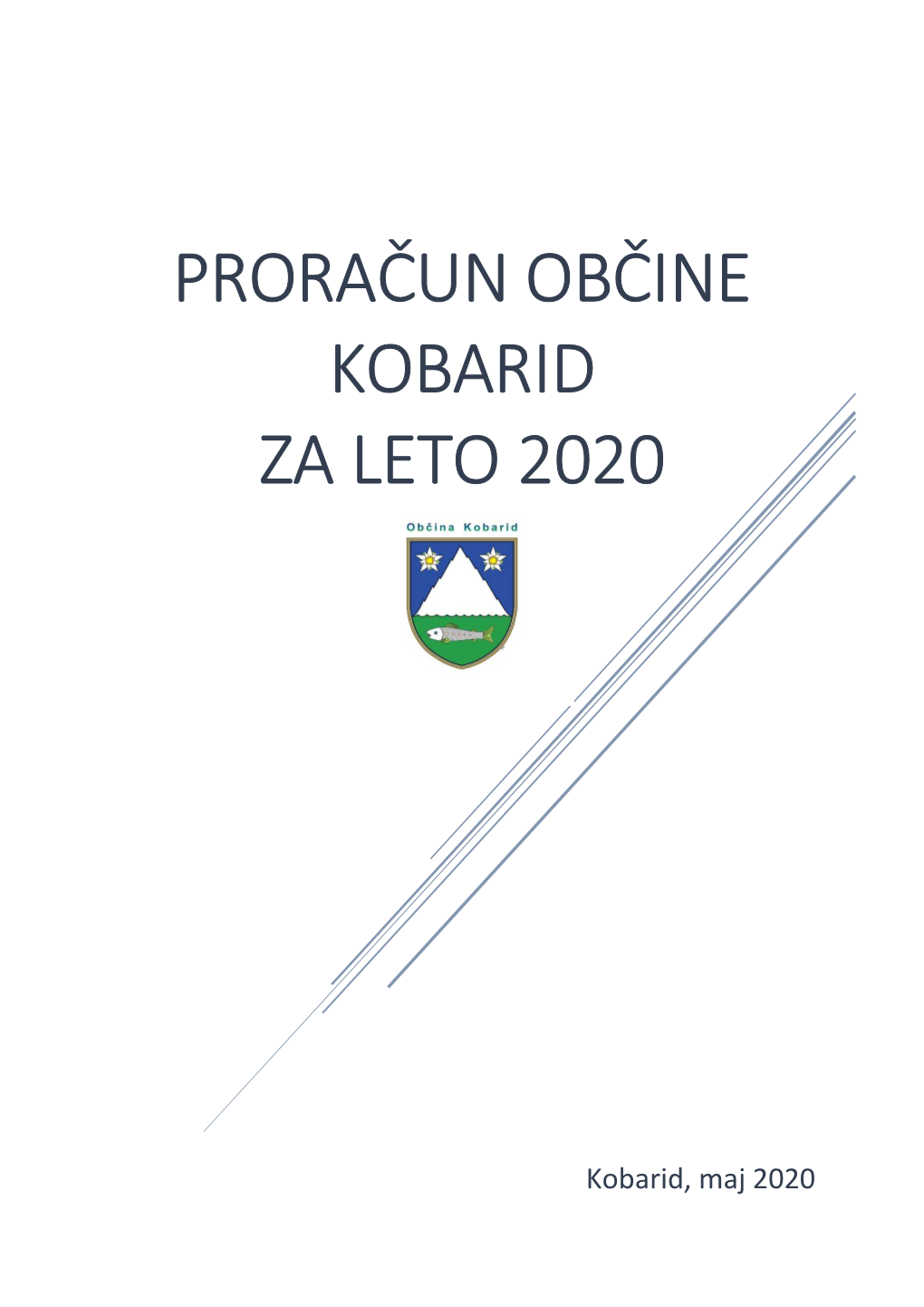 Proračun Občine Kobarid Za Leto 2020