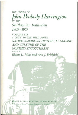 John Peabody Harrington in the Smithsonian Institution 1907-1957