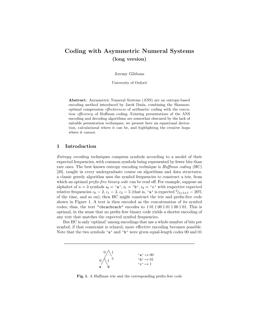 Coding with Asymmetric Numeral Systems (Long Version)