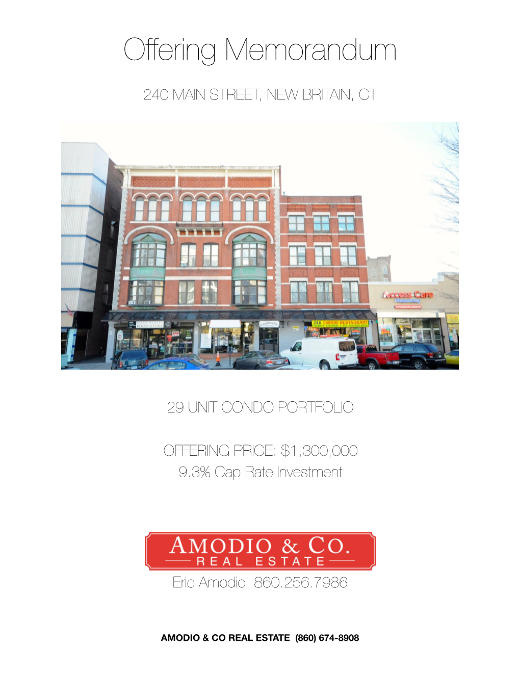 240 Main Condo Investment Package