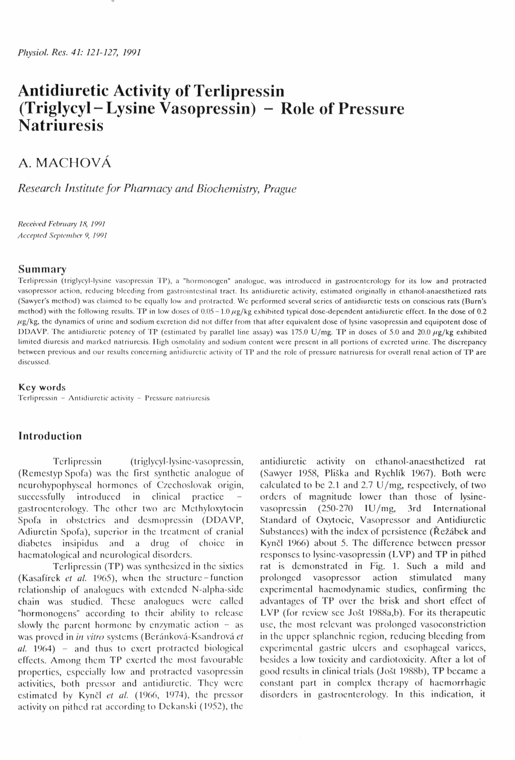 Antidiuretic Activity of Terlipressin (Triglycyl-Lysine Vasopressin) - Role of Pressure Natriuresis