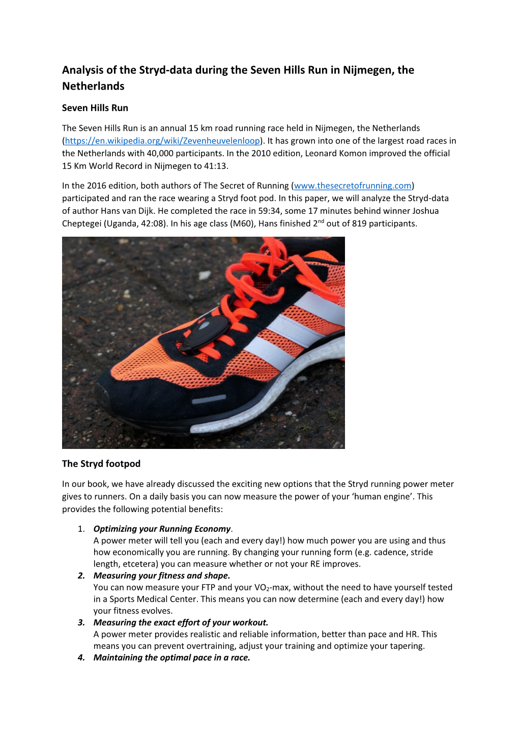 Analysis of the Stryd-Data During the Seven Hills Run in Nijmegen, the Netherlands Seven Hills Run