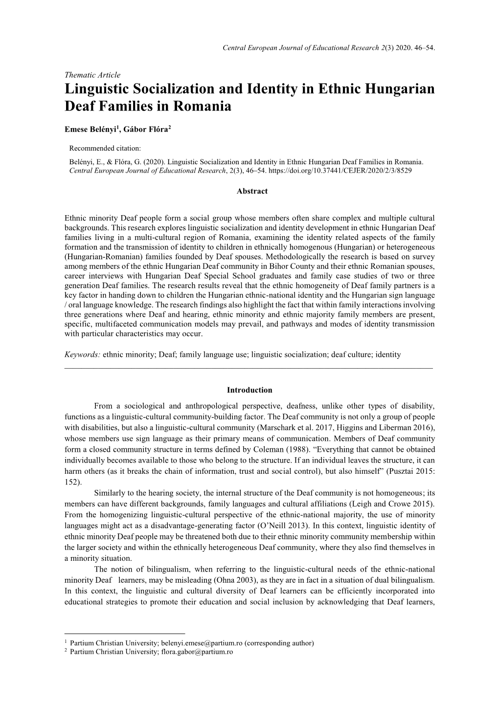 Linguistic Socialization and Identity in Ethnic Hungarian Deaf Families in Romania