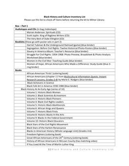 Black History and Culture Inventory List Please Use This List to Check Off Items Before Returning the Kit to Milner Library