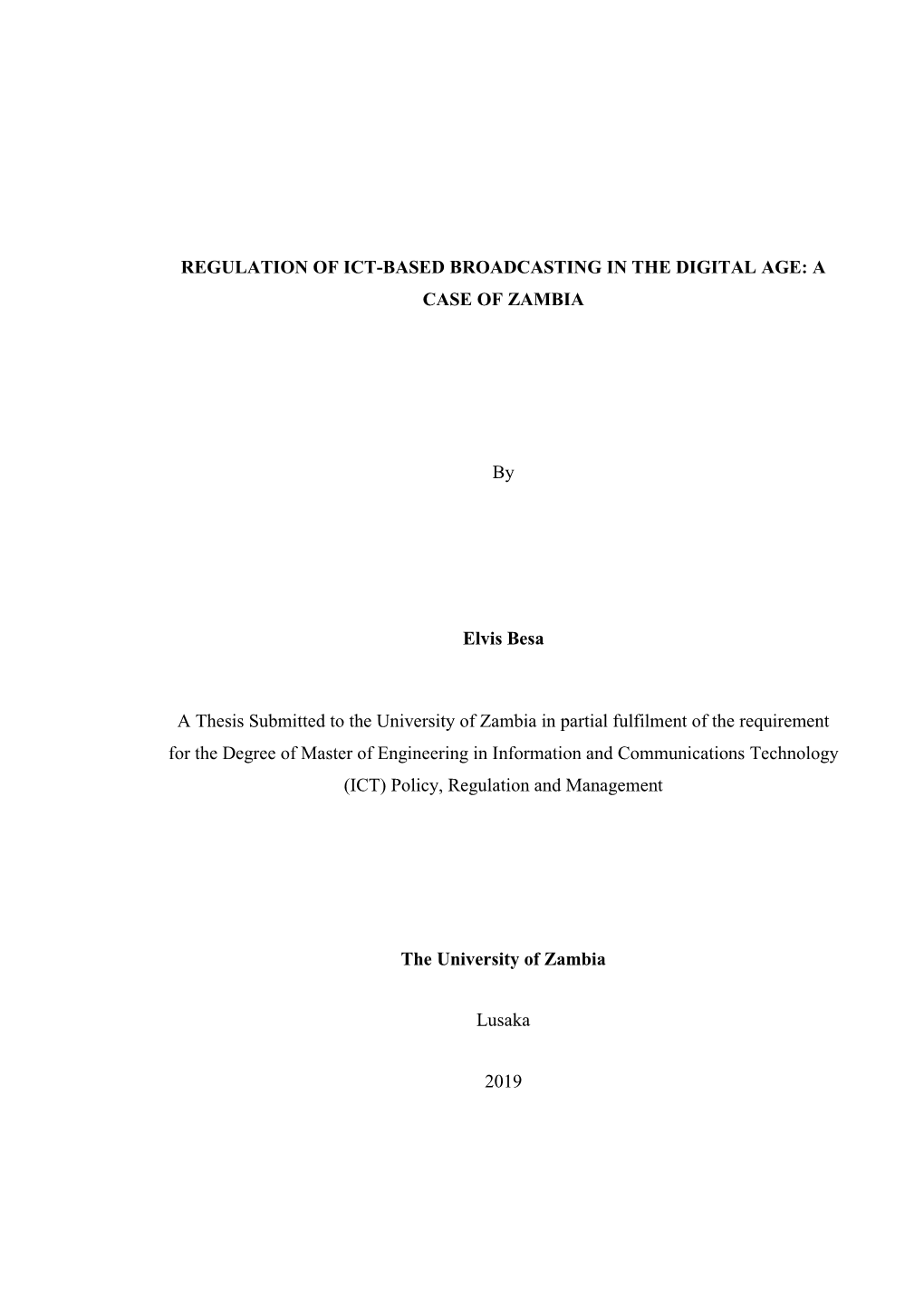 Regulation of Ict-Based Broadcasting in the Digital Age: A