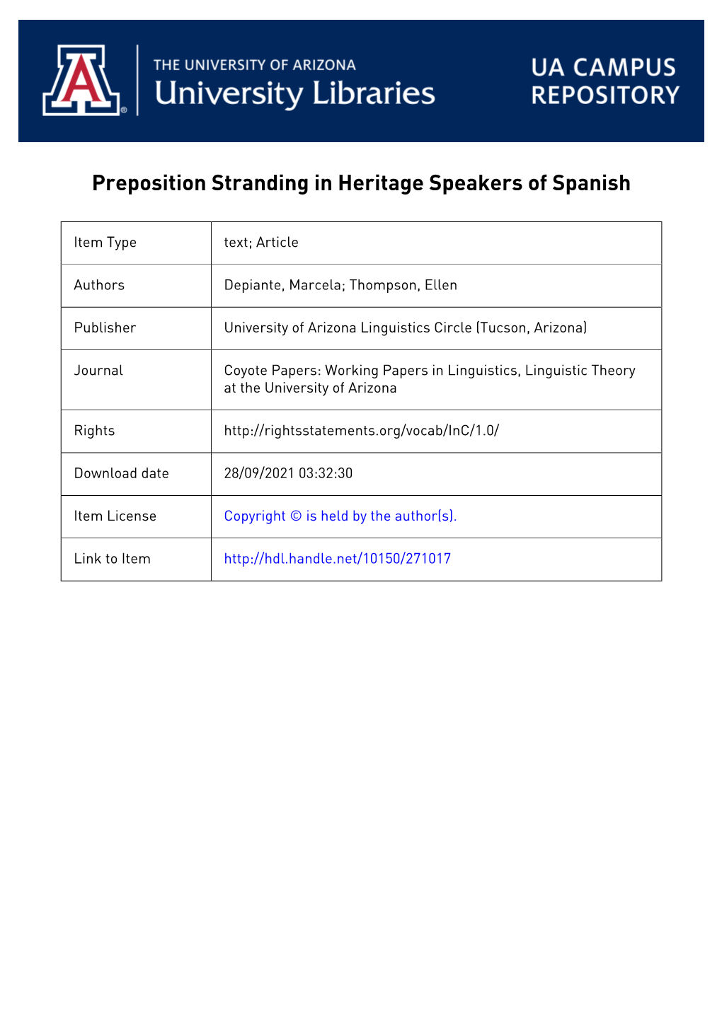 Preposition Stranding in Heritage Speakers of Spanish1