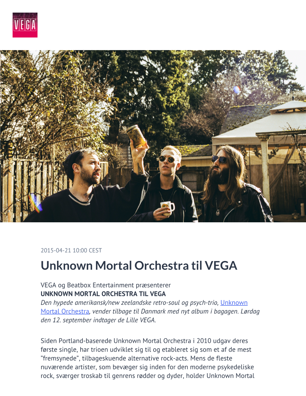 Unknown Mortal Orchestra Til VEGA