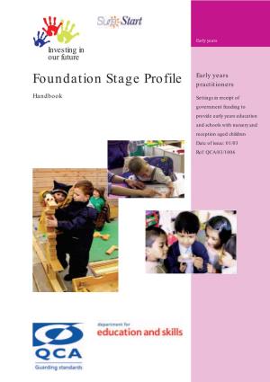 Foundation Stage Profile Handbook 1 Introduction Recording Children’S Development