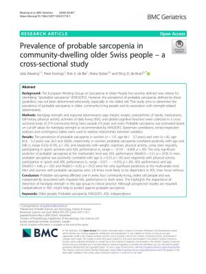 Prevalence of Probable Sarcopenia in Community-Dwelling Older Swiss People – a Cross-Sectional Study Julia Wearing1,2, Peter Konings3, Rob A