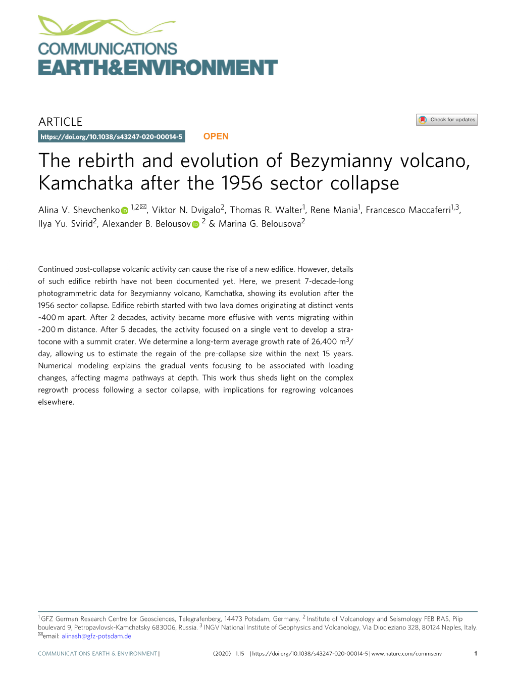 The Rebirth and Evolution of Bezymianny Volcano, Kamchatka After the 1956 Sector Collapse ✉ Alina V