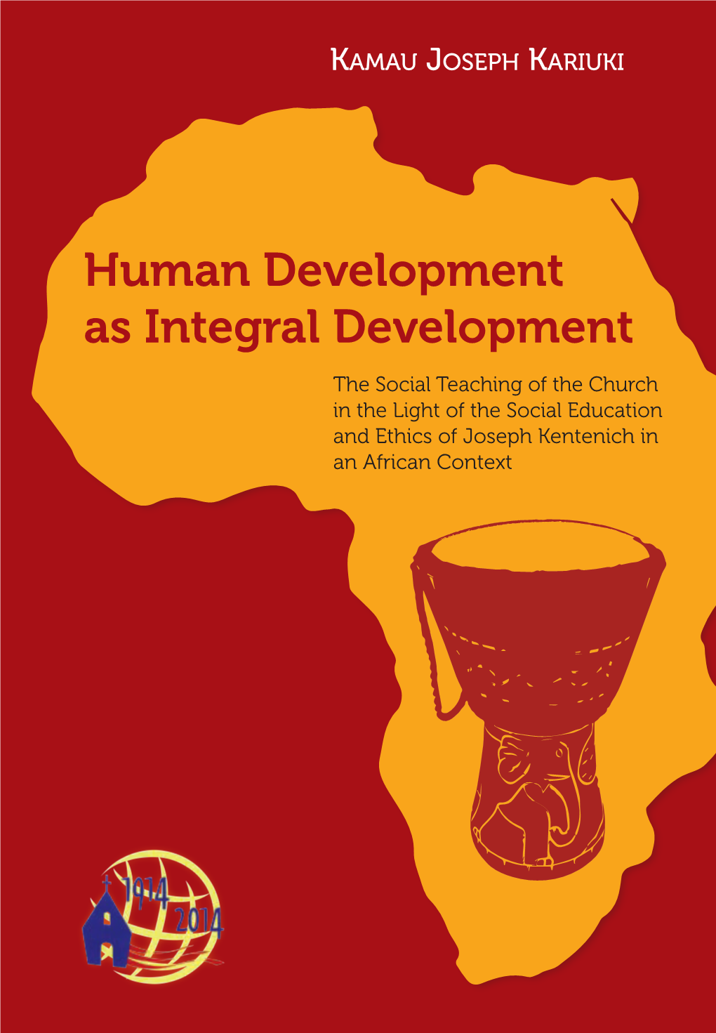 Human Development As Integral Development