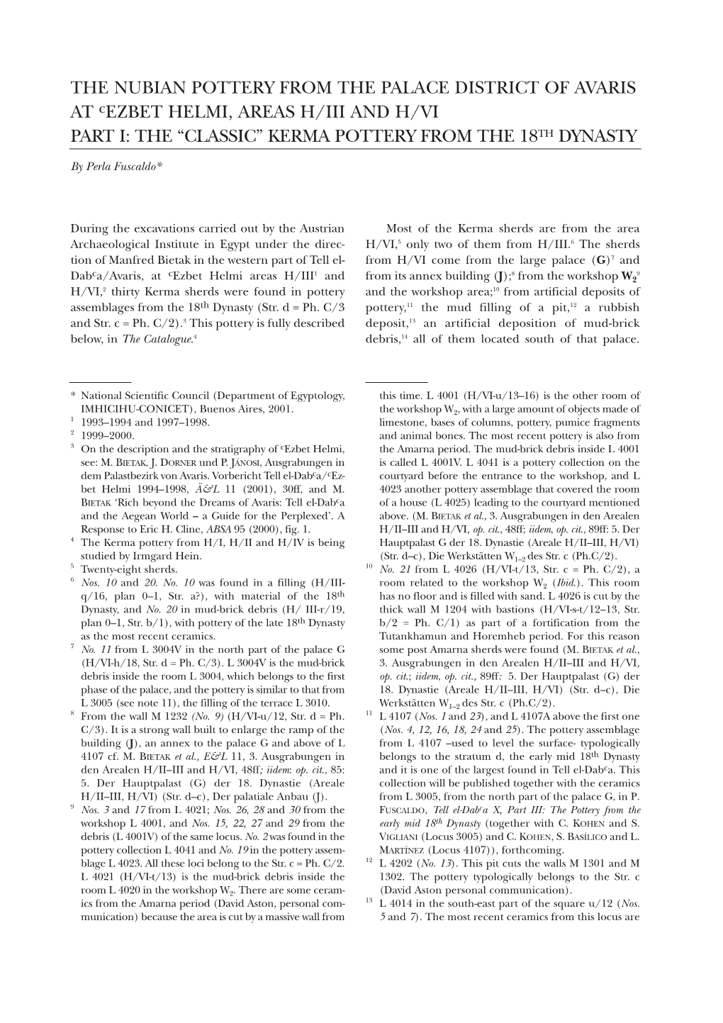 THE NUBIAN POTTERY from the PALACE DISTRICT of AVARIS at Cezbet HELMI, AREAS H/III and H/VI PART I: the “CLASSIC” KERMA POTTERY from the 18TH DYNASTY