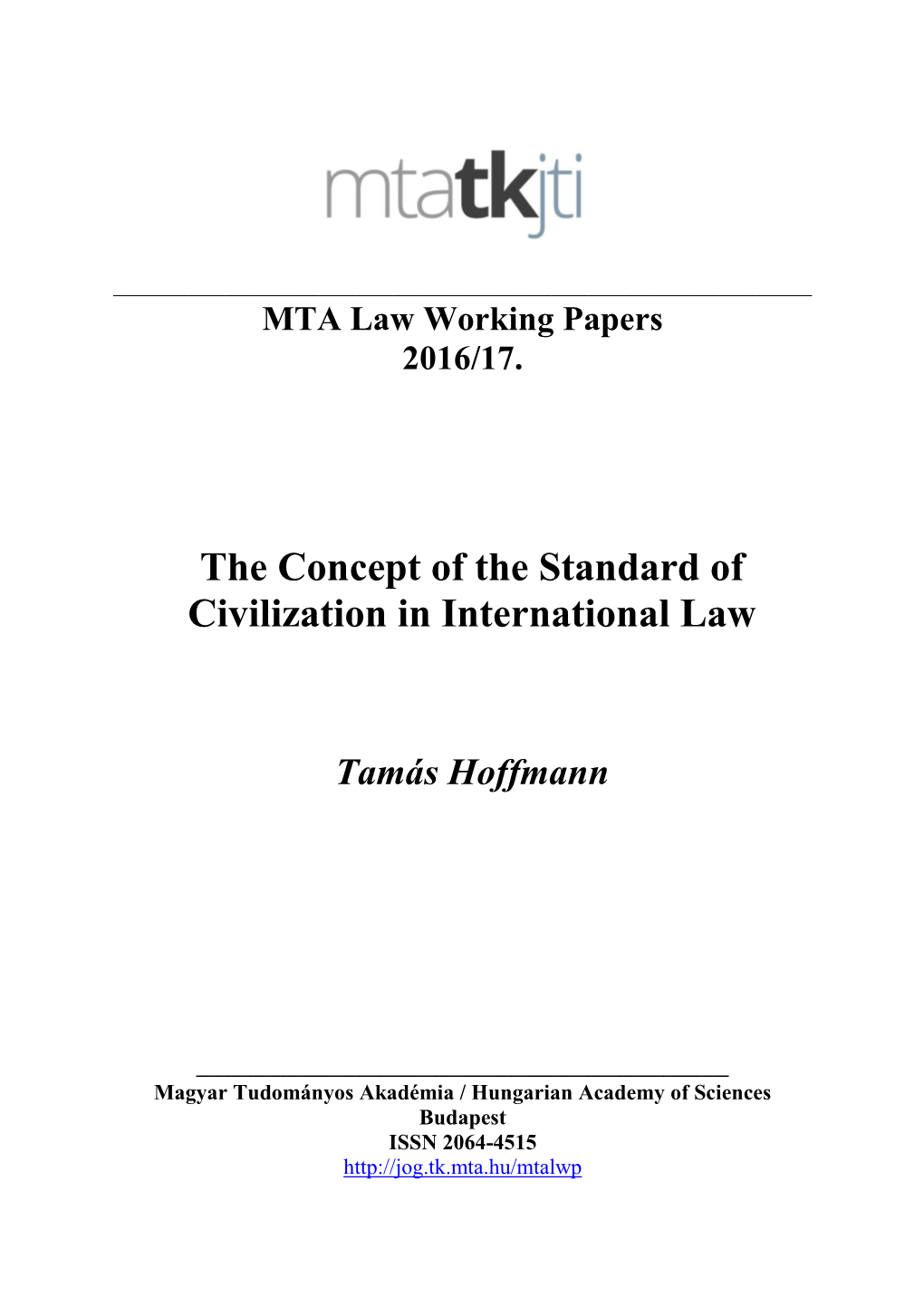 The Concept of the Standard of Civilization in International Law