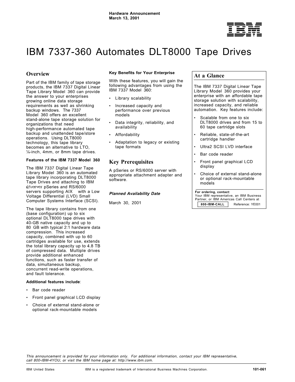 IBM 7337-360 Automates DLT8000 Tape Drives