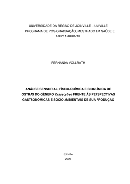 Universidade Da Região De Joinville – Univille Programa De Pós-Graduação, Mestrado Em Saúde E Meio Ambiente