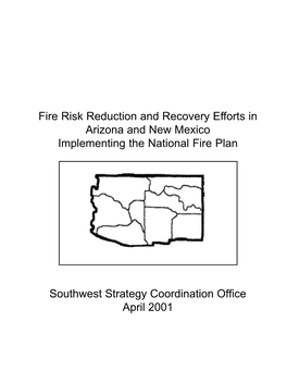 Fire Risk Reduction and Recovery Efforts in Arizona and New Mexico Implementing the National Fire Plan