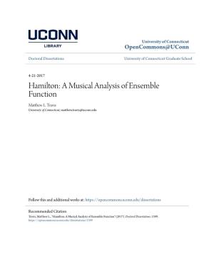 Hamilton: a Musical Analysis of Ensemble Function Matthew L